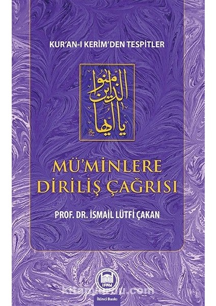 Muìˆâ€™minlere Diriliş Çağrısı