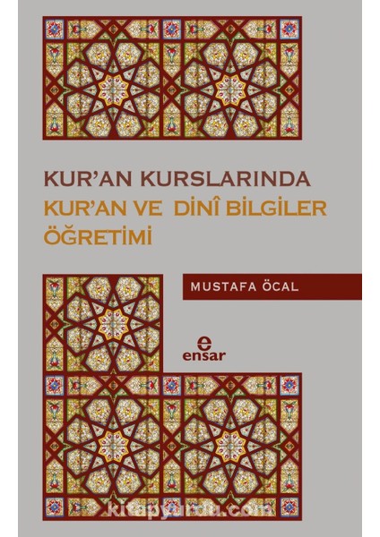 Kurâ€™an Kurslarında Kurâ€™an ve Dini Bilgiler