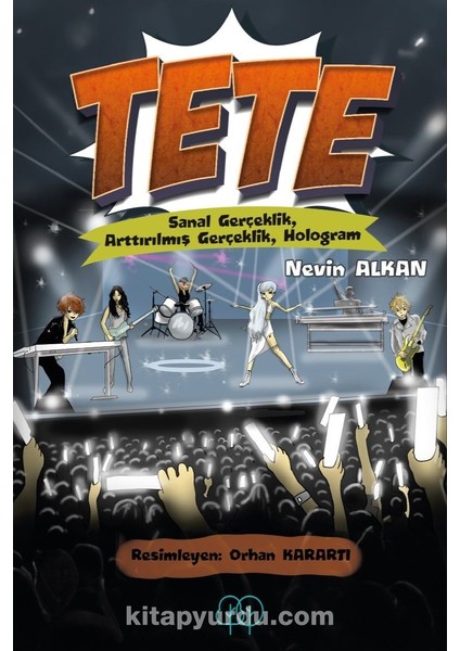 Tete Sanal Gerçeklik, Arttırılmış Gerçeklik ve Hologram