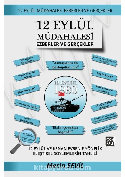 12 Eylül Müdahalesi - Ezberler ve Gerçekler