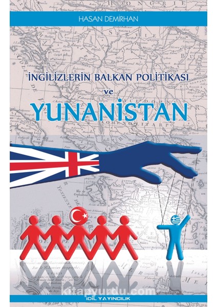 Ingilizlerin Balkan Politikası ve Yunanistan