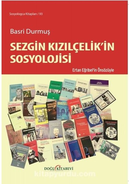 Sezgin Kızılçelik’in Sosyolojisi