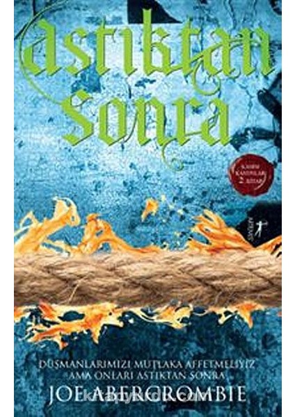 Astıktan Sonra / / Kadim Kanunlar 2. Kitap