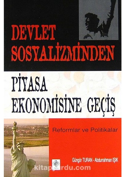 Devlet Sosyalizminden Piyasa Ekonomisine Geçiş