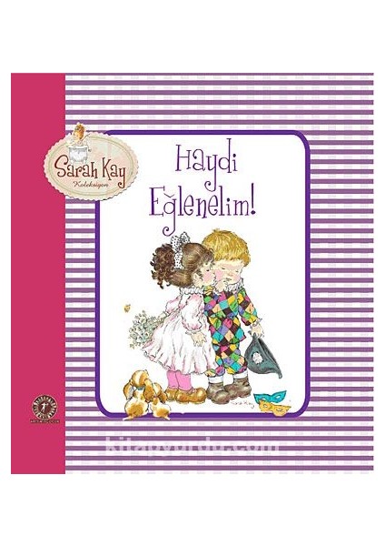 Sarah Kay - Haydi Eğlenelim!