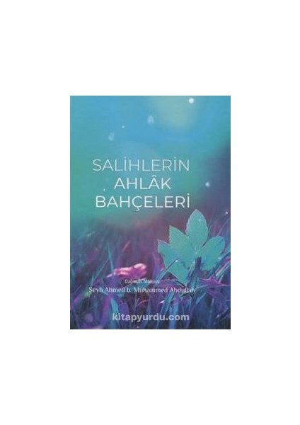 Salihlerin Ahlak Bahçeleri