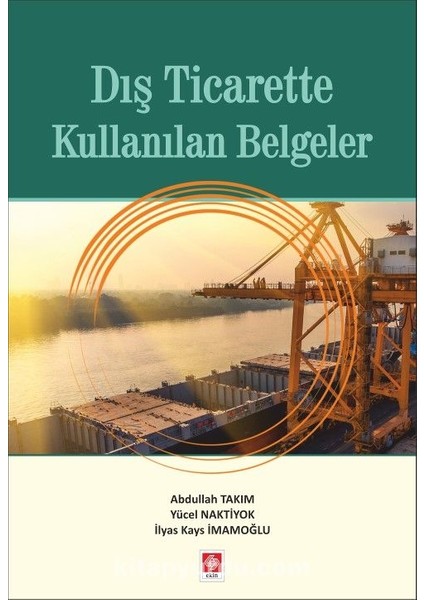 Dış Ticarette Kullanılan Belgeler