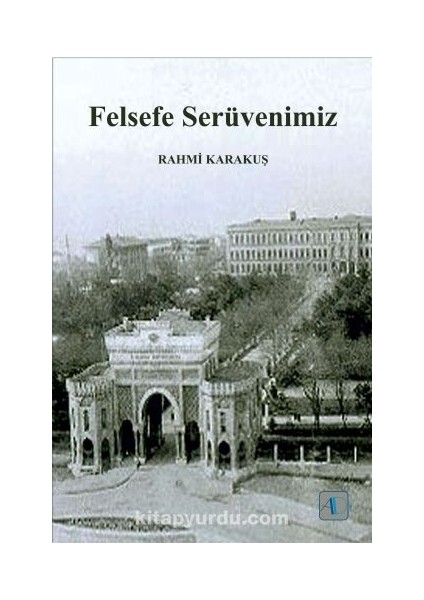 Felsefe Serüvenimiz