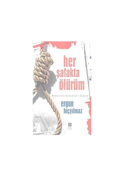 Her Şafakta Ölürüm