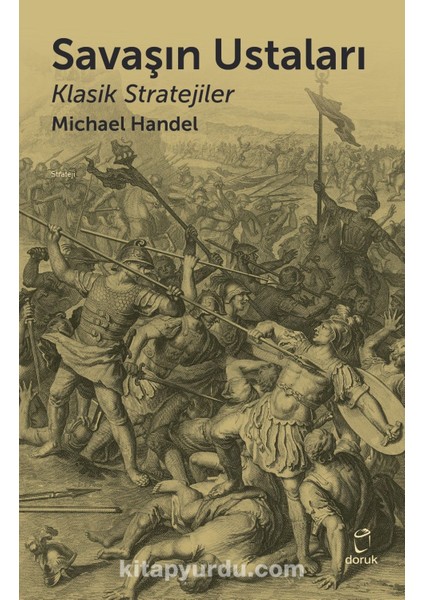 Savaşın Ustaları / Klasik Stratejiler