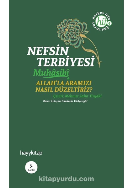Nefsin Terbiyesi Allahla Aramızı Nasıl Düzeltiriz