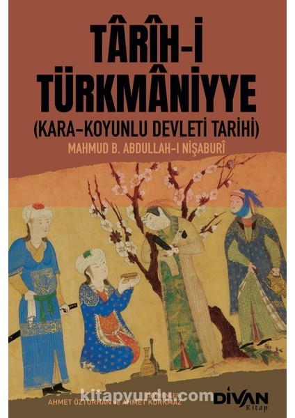 Tarih-I Türkmaniyye Kara-Koyunlu Devleti Tarihi
