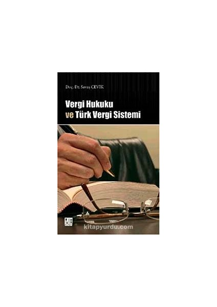 Vergi Hukuku ve Türk Vergi Sistemi