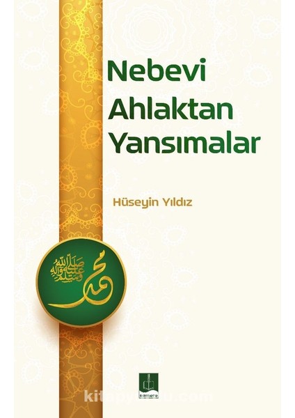 Nevebi Ahlaktan Yansımalar