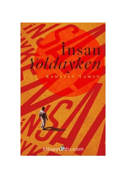 Insan Yoldayken