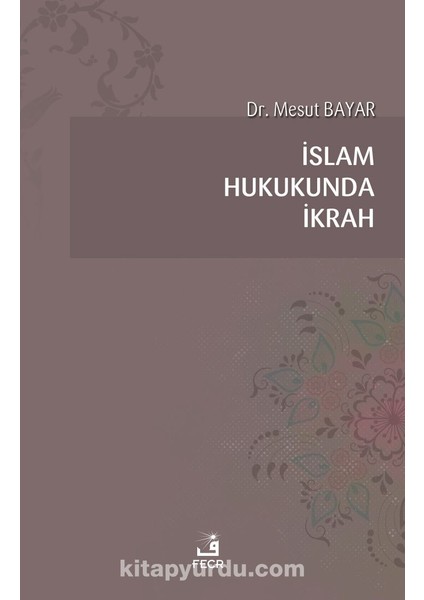 Islam Hukukunda Ikrah