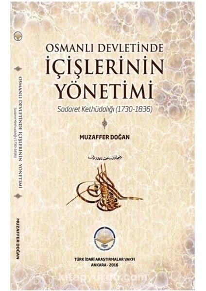 Osmanlı Devletinde Içişlerinin Yönetimi