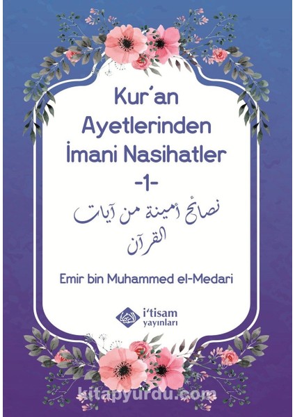Kur'an Ayetlerinden Imani Nasihatler 1