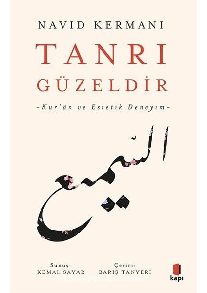 Tanrı Güzeldir Kur’an ve Estetik Deneyim