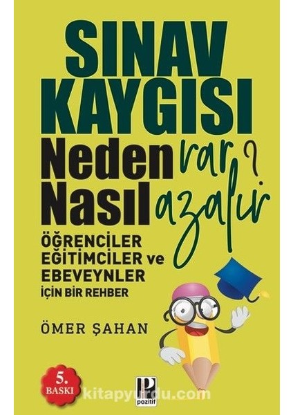 Sınav Kaygısı Neden Var? Nasıl Azalır?