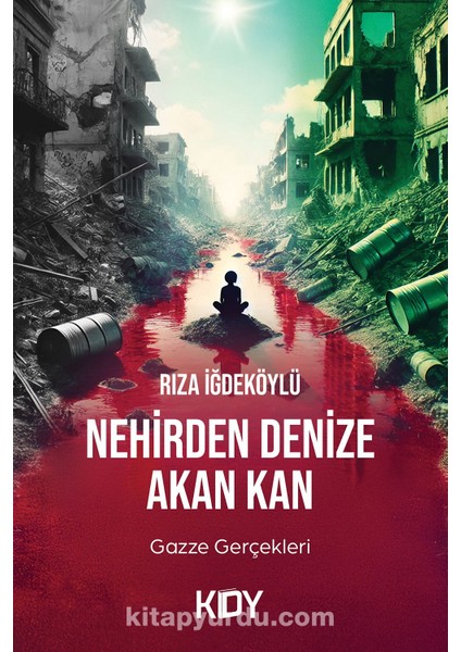 Nehirden Denize Akan Kan