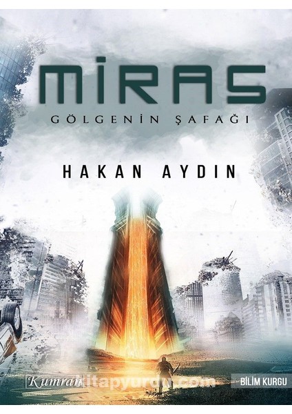 Miras / Gölgenin Şafağı