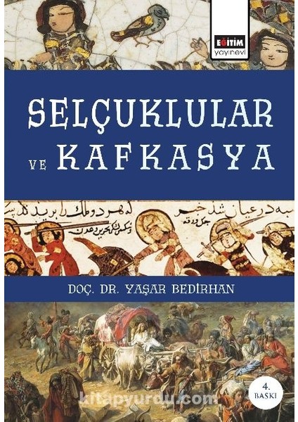 Selçuklular ve Kafkasya