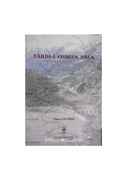 Tarih-I Osman Paşa – Özdemiroğlu Osman Paşanın Kafkasya Fetihleri ve Tebriz’in Fethi / 41-C-3