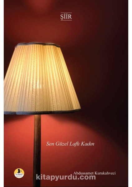Sen Güzel Laflı Kadın