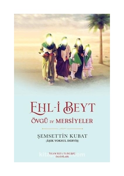 Ehl-I Beyt Övgü ve Mersiyeler