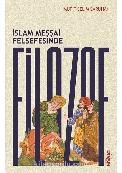 Islam Meşşai Felsefesinde Filozof