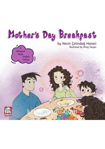 Mother’s Day Breakfast (Çift Dilli Hikaye Ingilizce - Türkçe)