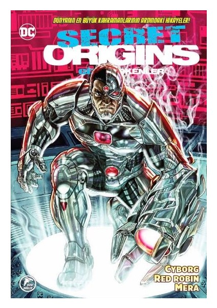 Gizli Kökenler 5 / Cyborg - Red Robin - Mera