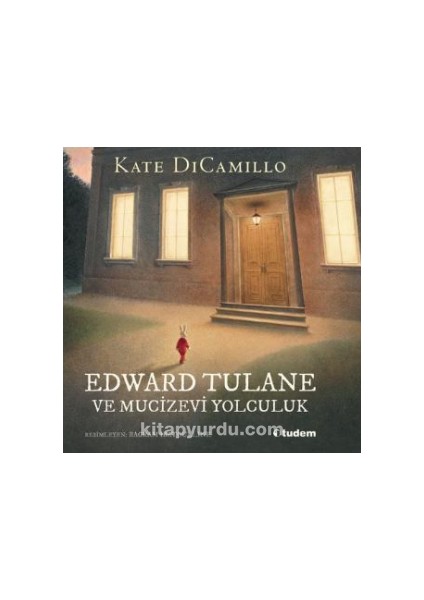 Edward Tulane ve Mucizevi Yolculuk