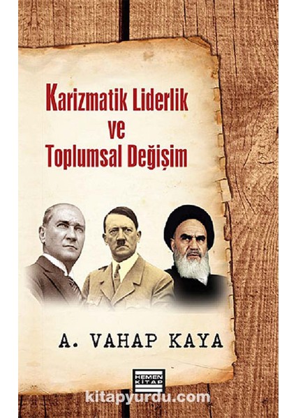 Karizmatik Liderlik ve Toplumsal Değişim