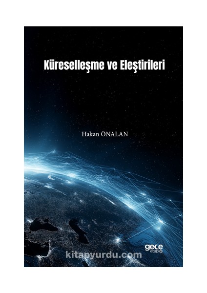 Küreselleşme ve Eleştirileri