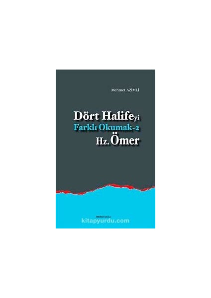 Dört Halifeyi Farklı Okumak -2 Hz. Ömer