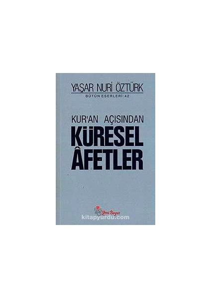 Kur'an Açısından Küresel Afetler
