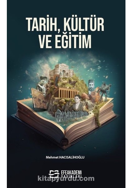 Tarih, Kültür ve Eğitim