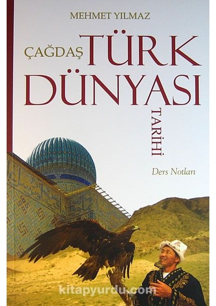 Çağdaş Türk Dünyası Tarihi Ders Notları