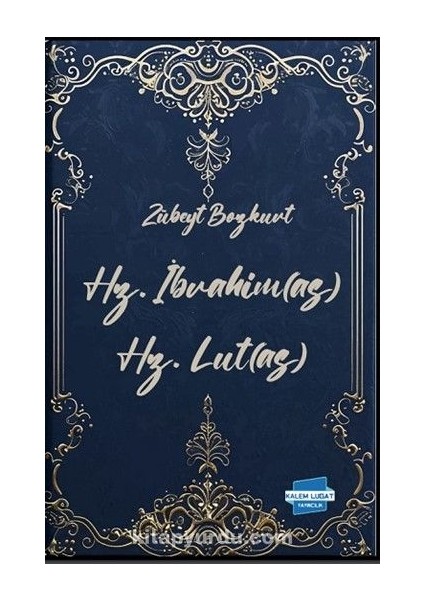 Hz. Ibrahim (As) Hz. Lut (As)