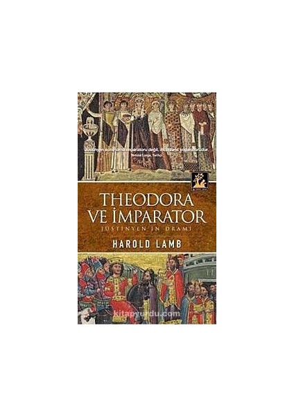 Theodora ve Imparator Jüstinyen'in Dramı