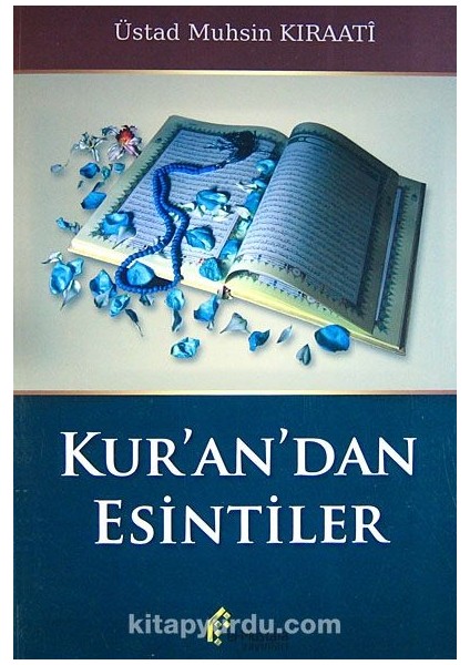 Kur'an'dan Esintiler