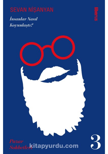 Insanlar Nasıl Koyunlaştı? Pazar Sohbetleri 3