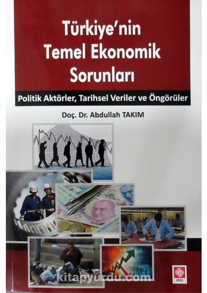 Türkiye'nin Temel Ekonomik Sorunları