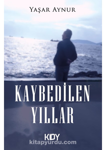 Kaybedilen Yıllar