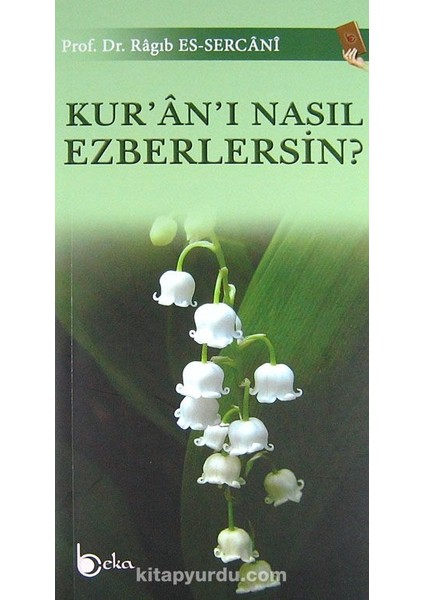 Kur'an'ı Nasıl Ezberlersin?