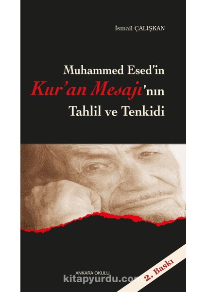 Muhammed Esed’in Kur’an Mesajı’nın Tahlil ve Tenkidi