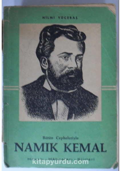 Bütün Cepheleriyle Namık Kemal (Kod:6-A-36)