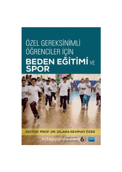Özel Gereksinimli Öğrenciler Için Beden Eğitim ve Spor